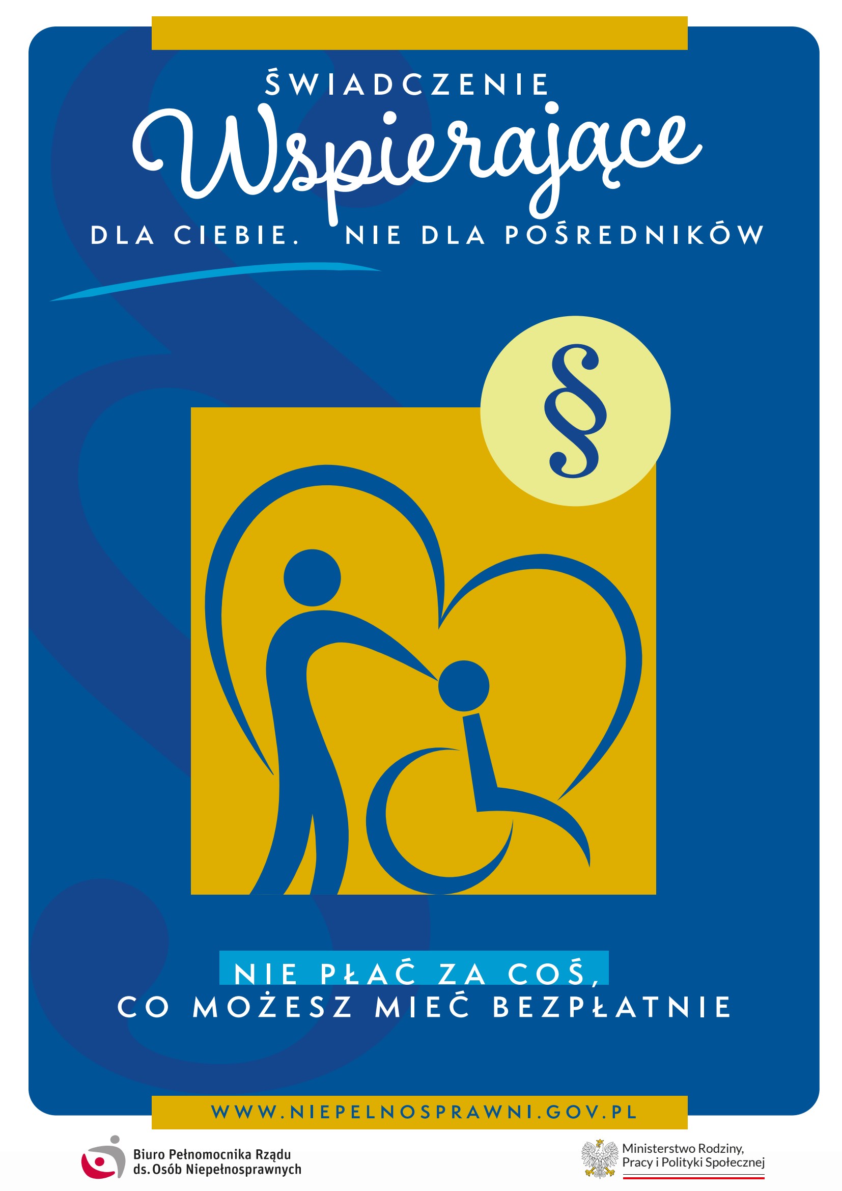 Plakat "Świadczenia wspierające dla Ciebie. Nie dla pośrednik&oacute;w" strona 1